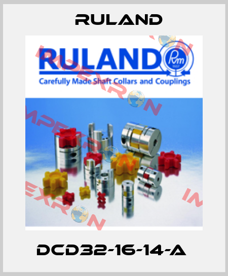 DCD32-16-14-A  Ruland
