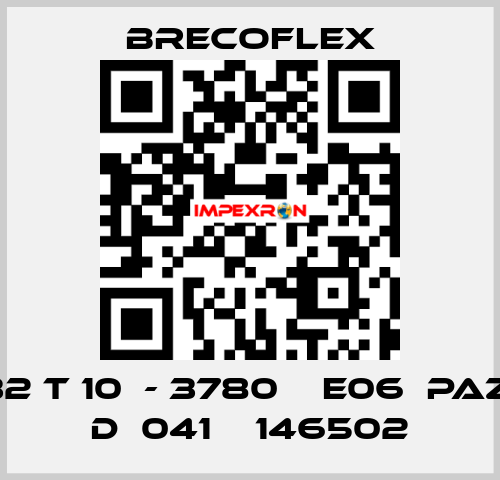 32 T 10  - 3780    E06  PAZ  D  041    146502 Brecoflex