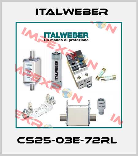 CS25-03E-72RL  Italweber