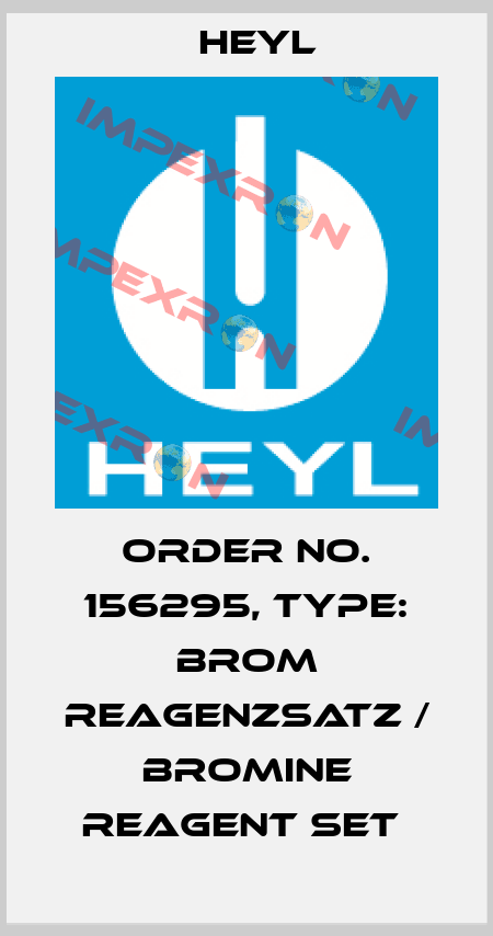 Order No. 156295, Type: Brom Reagenzsatz / Bromine reagent set  Heyl