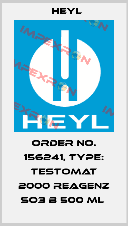 Order No. 156241, Type: Testomat 2000 Reagenz SO3 B 500 ml  Heyl