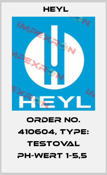 Order No. 410604, Type: Testoval pH-Wert 1-5,5  Heyl