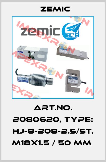 Art.No. 2080620, Type: HJ-8-208-2.5/5t, M18x1.5 / 50 mm  ZEMIC