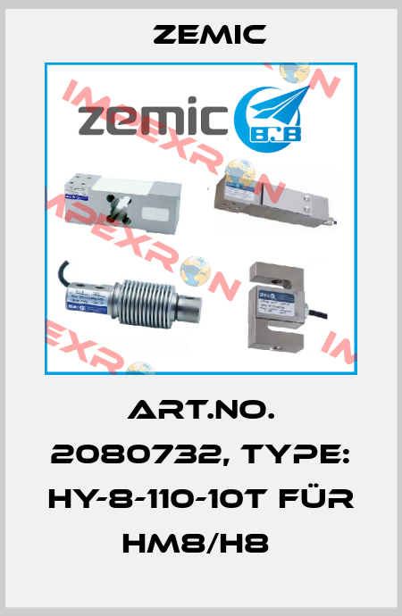 Art.No. 2080732, Type: HY-8-110-10T für HM8/H8  ZEMIC