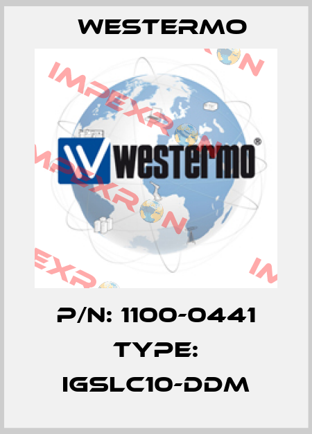 P/N: 1100-0441 Type: iGSLC10-DDM Westermo