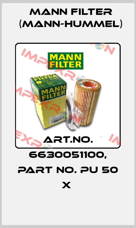 Art.No. 6630051100, Part No. PU 50 x  Mann Filter (Mann-Hummel)