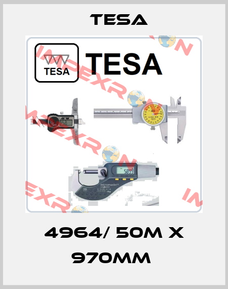 4964/ 50M X 970MM  Tesa