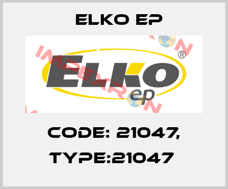 Code: 21047, Type:21047  Elko EP