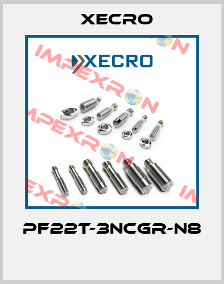 PF22T-3NCGR-N8  Xecro