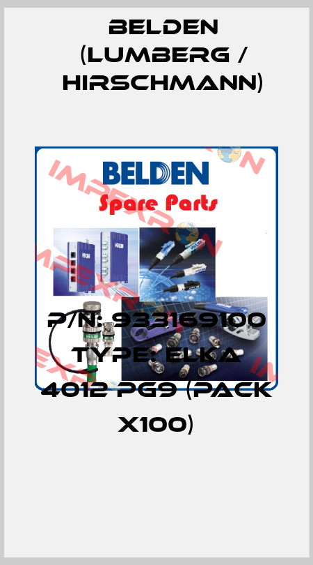 P/N: 933169100 Type: ELKA 4012 PG9 (pack x100) Belden (Lumberg / Hirschmann)