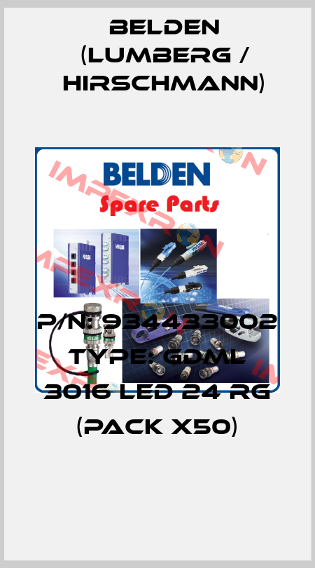 P/N: 934433002 Type: GDML 3016 LED 24 RG (pack x50) Belden (Lumberg / Hirschmann)