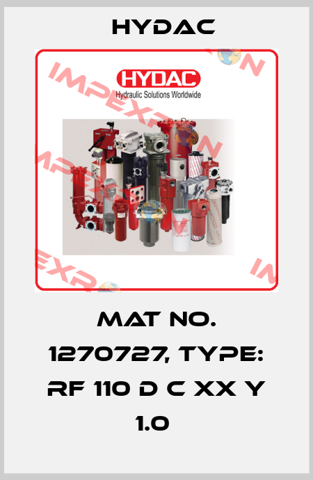 Mat No. 1270727, Type: RF 110 D C XX Y 1.0  Hydac