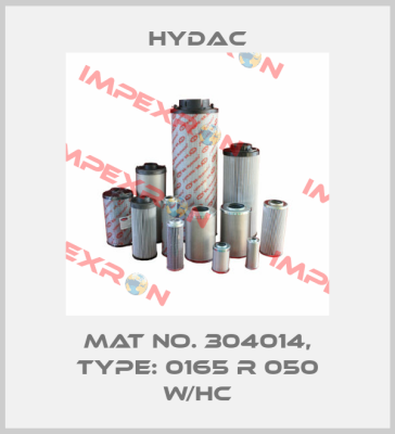 Mat No. 304014, Type: 0165 R 050 W/HC Hydac