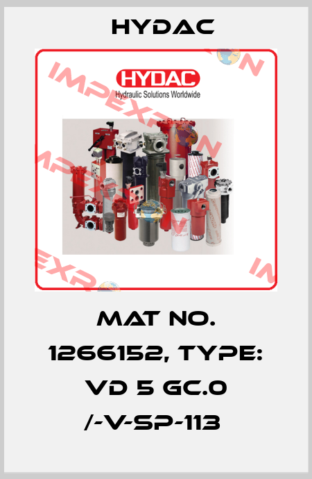 Mat No. 1266152, Type: VD 5 GC.0 /-V-SP-113  Hydac