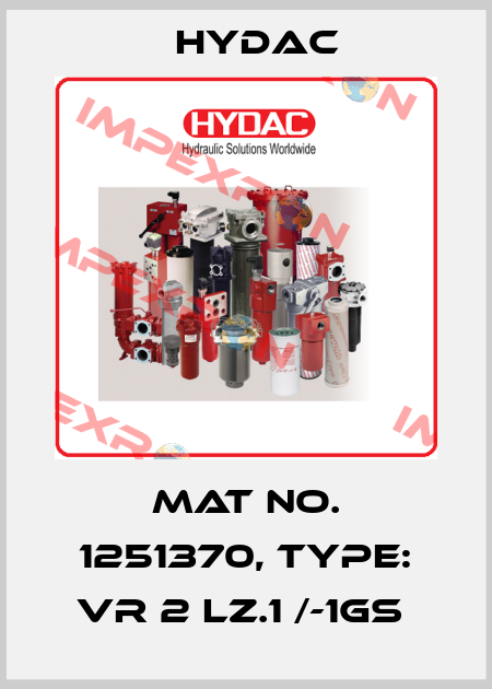 Mat No. 1251370, Type: VR 2 LZ.1 /-1GS  Hydac
