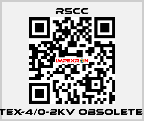 TEX-4/0-2KV obsolete  RSCC