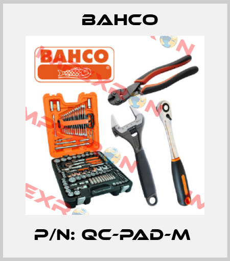 P/N: QC-PAD-M  Bahco
