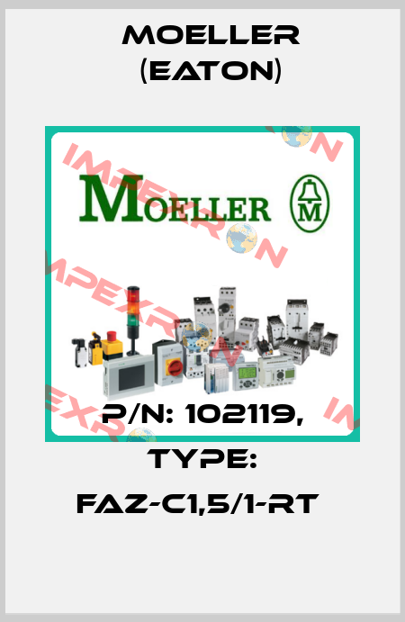 P/N: 102119, Type: FAZ-C1,5/1-RT  Moeller (Eaton)