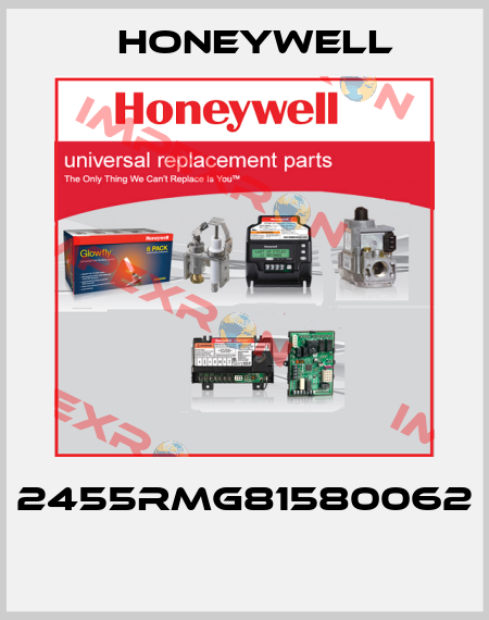 2455RMG81580062  Honeywell