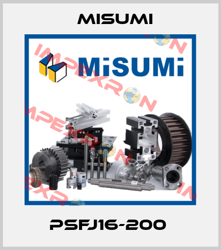 PSFJ16-200  Misumi