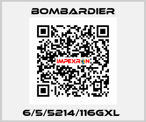 6/5/5214/116GXL  Bombardier