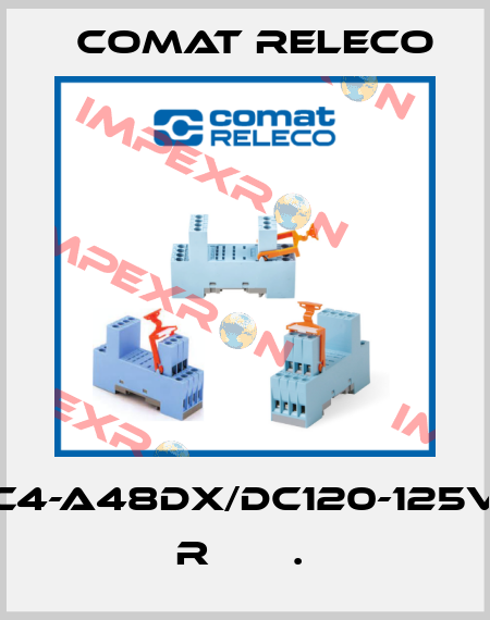 C4-A48DX/DC120-125V  R       .  Comat Releco