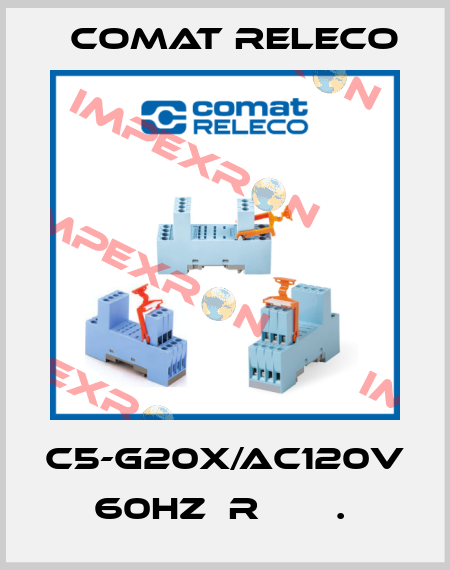 C5-G20X/AC120V 60HZ  R       .  Comat Releco
