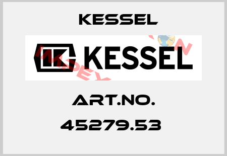 Art.No. 45279.53  Kessel