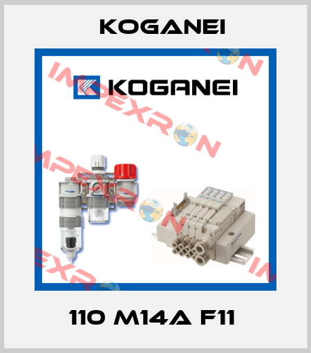 110 M14A F11  Koganei