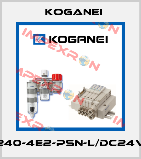 240-4E2-PSN-L/DC24V Koganei