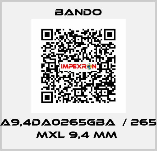 A9,4DA0265GBA  / 265 MXL 9,4 mm  Bando