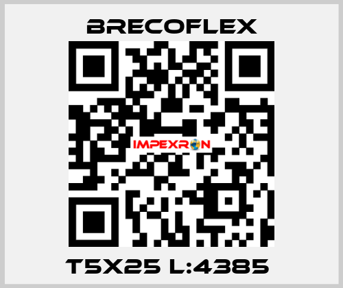 T5X25 L:4385  Brecoflex