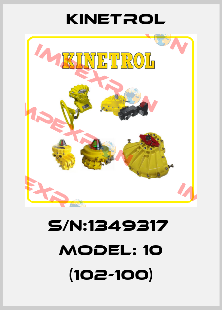 S/N:1349317  Model: 10 (102-100) Kinetrol