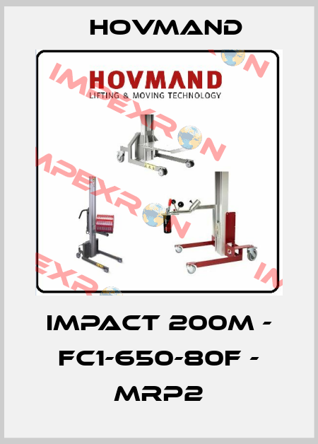 IMPACT 200M - FC1-650-80f - MRP2 HOVMAND