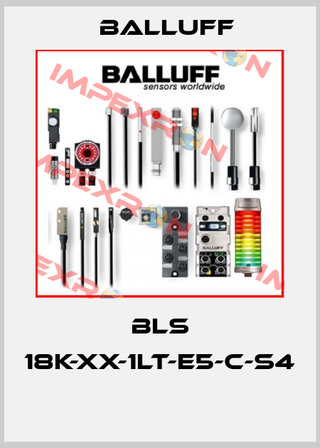 BLS 18K-XX-1LT-E5-C-S4  Balluff