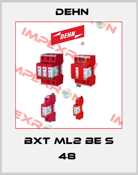 BXT ML2 BE S 48  Dehn
