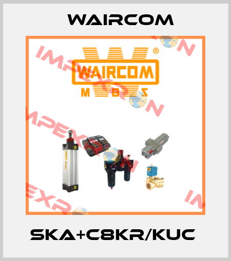 SKA+C8KR/KUC  Waircom