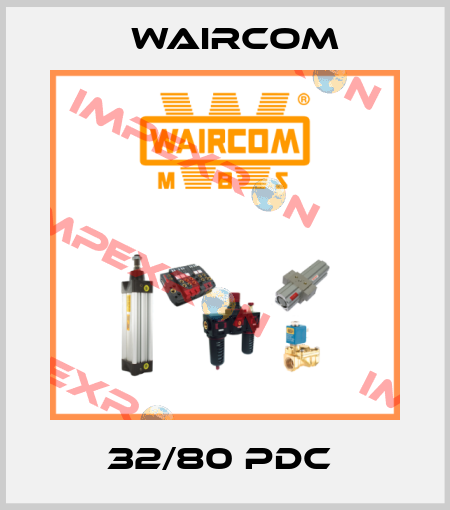 32/80 PDC  Waircom