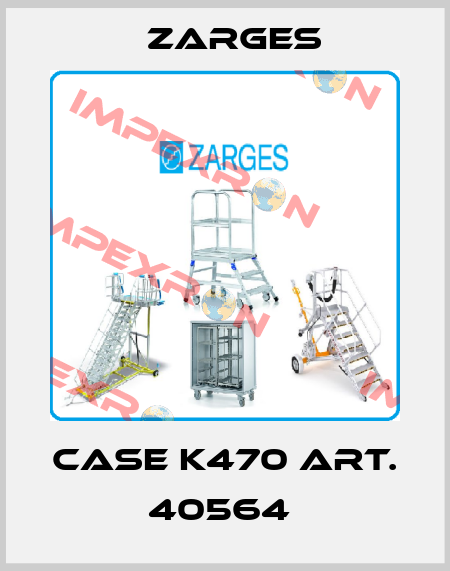 CASE K470 ART. 40564  Zarges