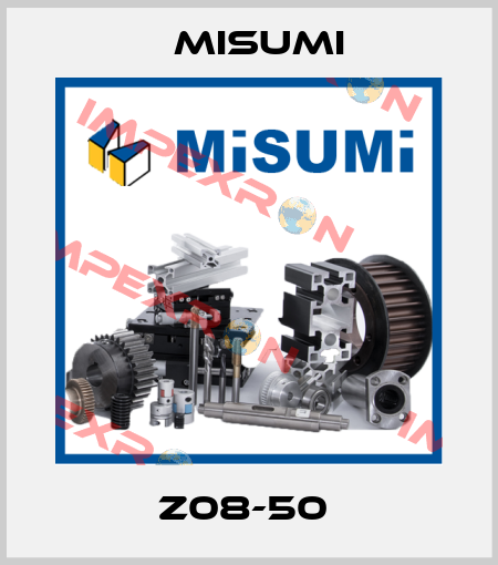 Z08-50  Misumi