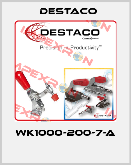 WK1000-200-7-A  Destaco