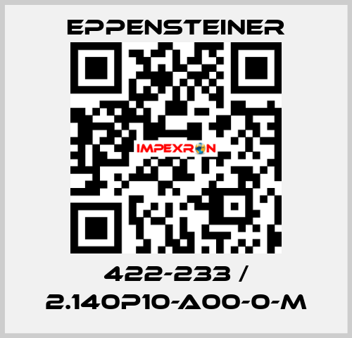 422-233 / 2.140P10-A00-0-M Eppensteiner