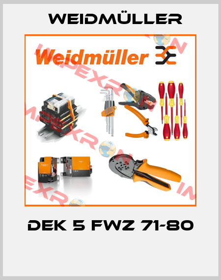 DEK 5 FWZ 71-80  Weidmüller