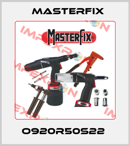O920R50S22  Masterfix