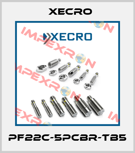 PF22C-5PCBR-TB5 Xecro