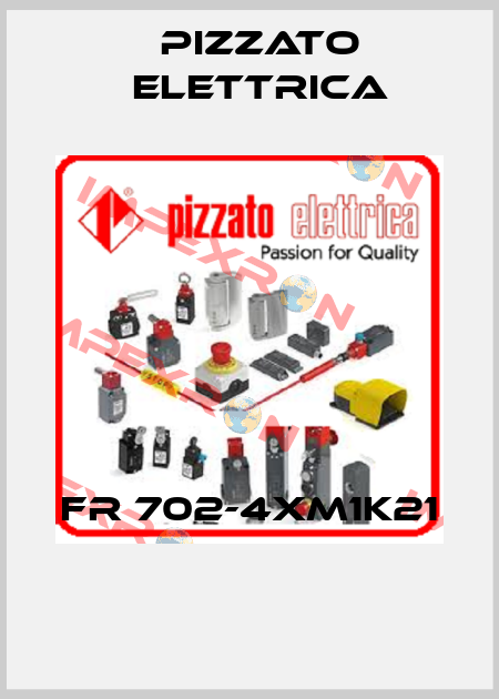 FR 702-4XM1K21  Pizzato Elettrica