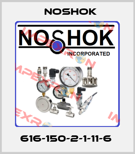 616-150-2-1-11-6  Noshok