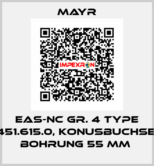 EAS-NC GR. 4 TYPE 451.615.0, KONUSBUCHSE, BOHRUNG 55 MM  Mayr