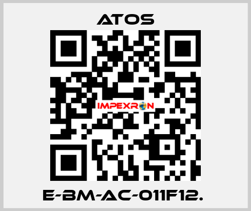 E-BM-AC-011F12.  Atos