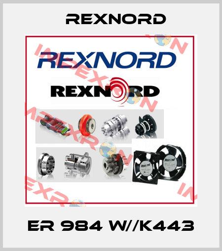 ER 984 W//K443 Rexnord
